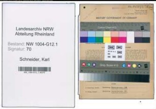 Entnazifizierung Karl Schneider , geb. 27.04.1882 (Garagenmeister)