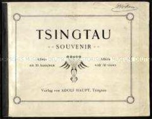 Album. Ansichten über Tsingtau