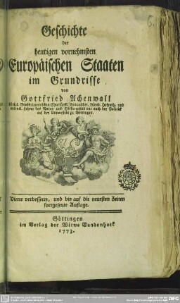 Geschichte der heutigen vornehmsten Europäischen Staaten im Grundrisse