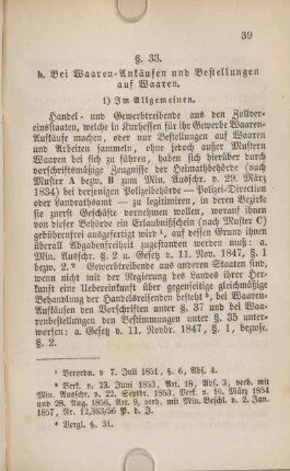 b. Bei Waaren-Ankäufen und Bestellungen auf Waaren.