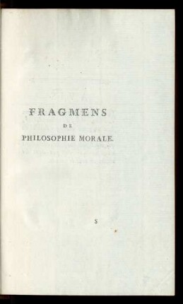 Fragmens De Philosophie Morale.
