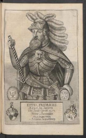 Eitel Fridrich. I. Grav zu Zollern im Jahr Christi 1252. Seine Gemahlin Elisabetha Grävin zu Habspurg
