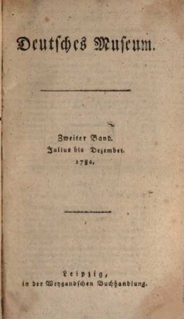 Deutsches Museum : auf das Jahr .... 1782,2