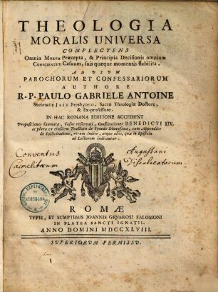 Theologia moralis universa ... : ad usum parochorum & confessariorum