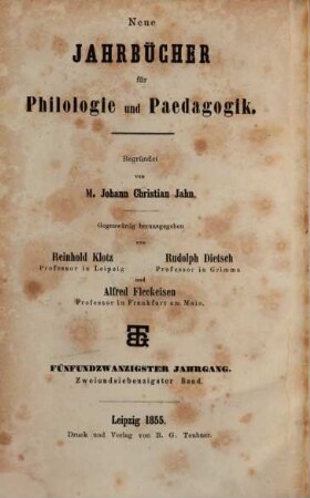 Neue Jahrbücher für Philologie und Pädagogik. 72 = Jg. 25 = Jg. 1. 1855