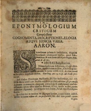 Tobiæ Magiri Eponymologium Criticum : Complectens Cognomina, Descriptiones, Elogia Et Censuras Personarum Ac Rerum cum veterum tum recentium bello aut pace insignium