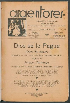 1935004000: Dios se lo pague : comedia en tres actos, divididos en nueve cuadros