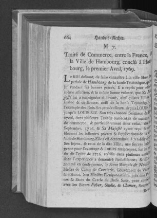 M 7. Traité de Commerce, entre la France, la Ville de Hambourg, conclû a Hambourg, le premier Avril, 1769.