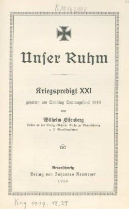 21: Unser Ruhm : ... gehalten am Sonntag Septuagesimä 1916