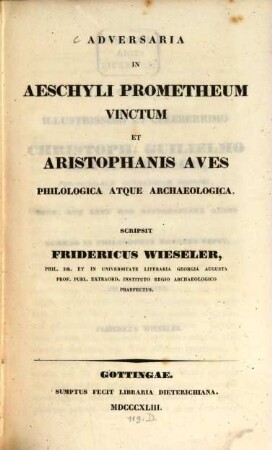 Adversaria in Aeschyli Prometheum Vinctum et Aristophanis Aves philologica atque archaeologica