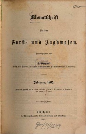 Monatschrift für das Forst- und Jagdwesen. 1865, 1865