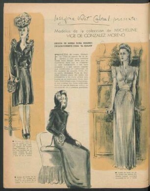 Josefina Vivot Cabral presenta: Modelos de la colección de Micheline Vigie de González Moreno