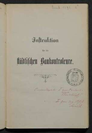 Instruktion für die städtischen Baukontroleure