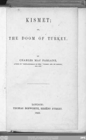 Kismet : or, the doom of Turkey