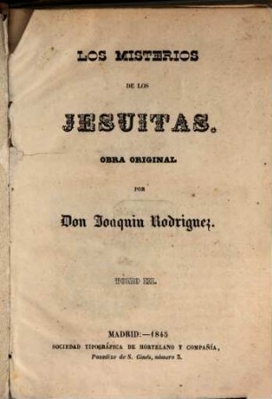 Los misterios de los Jesuitas : obra original, 3