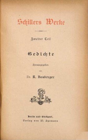 Schillers Werke, 2. Gedichte ; [2]