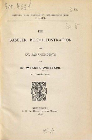 Die Baseler Buchillustration des XV. Jahrhunderts