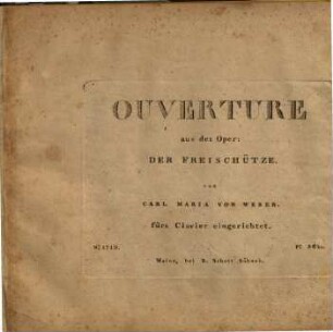 Ouverture aus der Oper: Der Freischütz