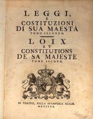 Leggi E Costituzioni Di Sua Maesta, Tomo Secondo