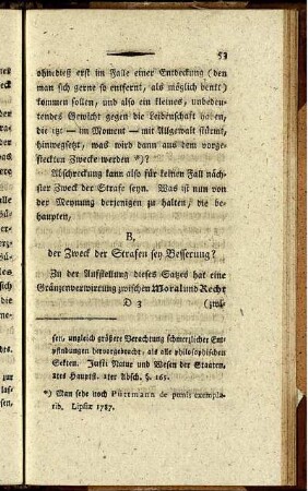 B. der Zweck der Strafen sey Besserung?