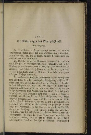 XXXIII. Die Aenderungen des Strafgesetzbuchs