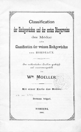 Classification der Hochgewächse und der ersten Bürgerweine des Médoc nebst Classification der weissen Hochgewächse von Bordeaux