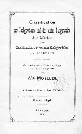 Classification der Hochgewächse und der ersten Bürgerweine des Médoc nebst Classification der weissen Hochgewächse von Bordeaux