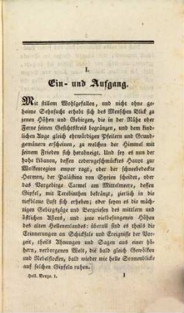 Die heiligen Berge, Erster Theil