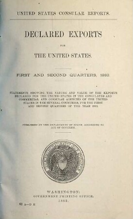 Declared exports for the United States. [1.] 1883 = Quarter 1 - 2