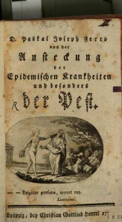 D. Paskal Joseph Ferro Von der Ansteckung der epidemischen Krankheiten und besonders der Pest
