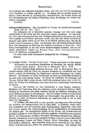 311-312, A. Grotjahn. Soziale Pathologie. Versuch einer Lehre von den sozialen Beziehungen der menschlichen Krankheiten als Grundlage der sozialen Medizin und der sozialen Hygiene. 1912