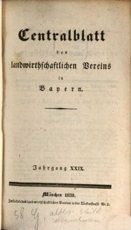 Centralblatt des Landwirthschaftlichen Vereins in Bayern. 29. 1839