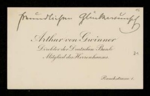 Visitenkarte von Arthur von Gwinner für Otto von Gierke, Berlin, August 1910