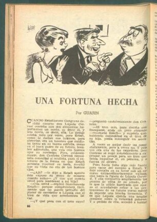 Una fortuna hecha
