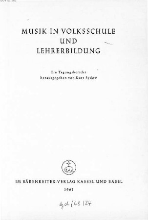 Musik in Volksschule und Lehrerbildung : ein Tagungsbericht