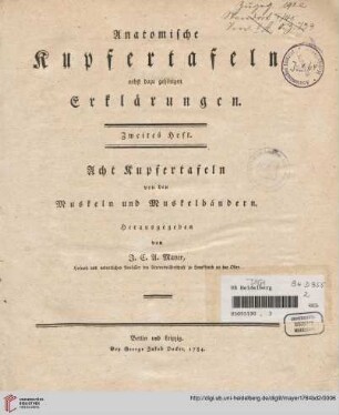 Band 2: Anatomische Kupfertafeln: nebst dazu gehörigen Erklärungen: Acht Kupfertafeln von den Muskeln und Muskelbändern