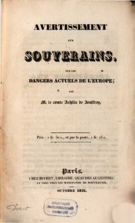 Avertissement aux Souverains, sur les dangers actuels de l'Europe
