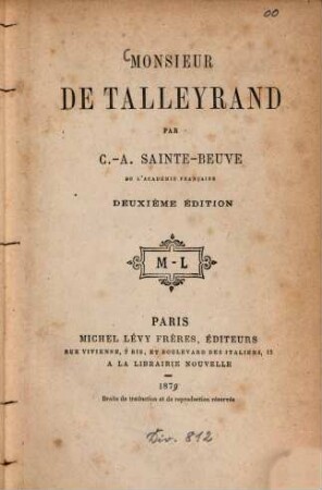 Monsieur de Talleyrand : (Charles-Maurice de) Par C.-A. Sainte-Beuve