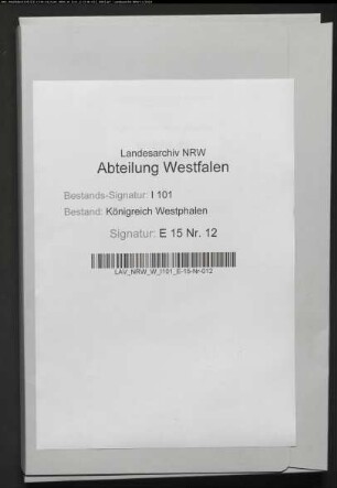 Aufhebung der Stifter Fischbeck, Obernkirchen usw. im Distrikt Bielefeld