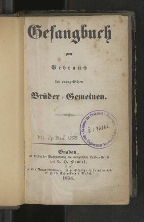 Gesangbuch, zum Gebrauch der evangelischen Brüder-Gemeinen