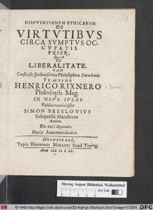 Disputationum Ethicarum De Virtutibus Circa Sumptus Occupatis Prior, Quae est De Liberalitate