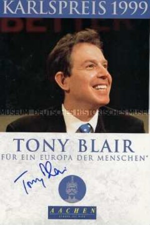 Pressemappe zur Verleihung des Karlspreises an Tony Blair mit eigenhändiger Unterschrift