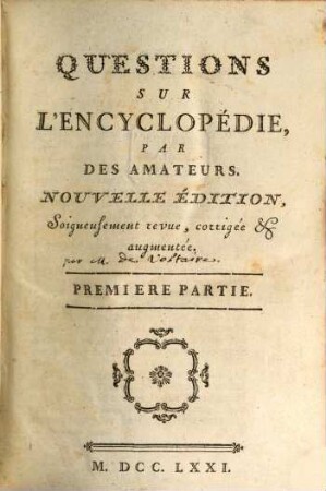 Questions Sur L'Encyclopédie. 1
