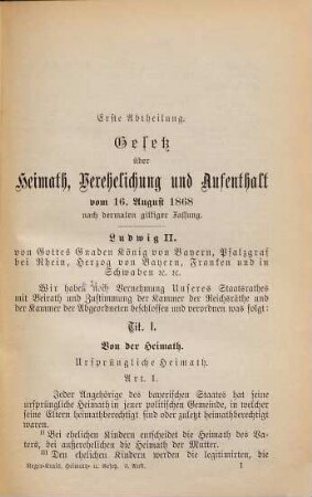 A. Reger's Handausgabe des Bayerischen Gesetzes über Heimat, Verehelichung und Aufenthalt : vom 16. April 1868 nebst den dazu ergangenen Novellen ; Mit Erläuterungen und den einschlägigen Vollzugsvorschriften