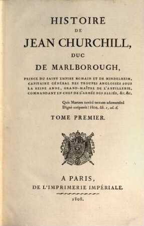 Histoire de Jean Churchill Duc de Marlborough, Tom. 1