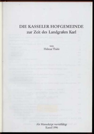 Die Kasseler Hofgemeinde zur Zeit des Landgrafen Karl