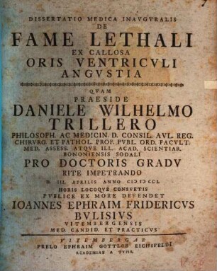 Diss. med. inaug. de fame lethali ex callosa oris ventriculi angustia