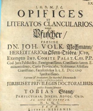 Opifices Et Literatos Clancularios, vulgo Pfuscher