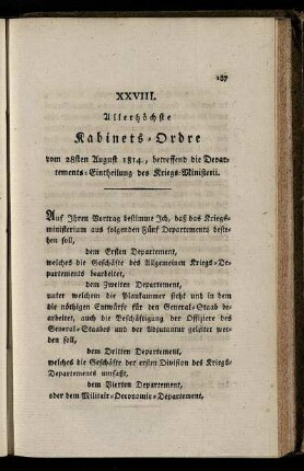 XXVIII. Allerhöchste Kabinets-Ordre vom 28sten August 1814, betreffend die Departements-Eintheilung des Kriegs-Ministerii