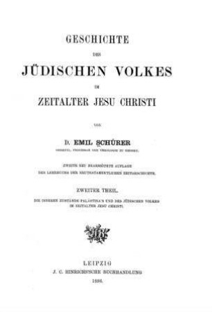 Die inneren Zustände Palästina's und des jüdischen Volkes im Zeitalter Jesu Christi